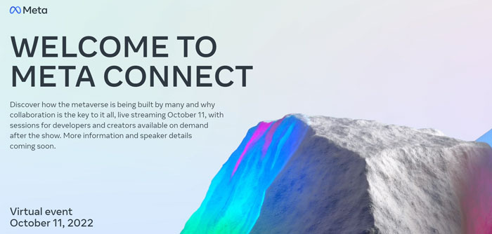 Meta Connect 2022将在北京时间10月12日凌晨1点举行