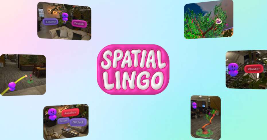 Meta分享：AR语言学习应用Spatial Lingo如何融合MR与AI技术