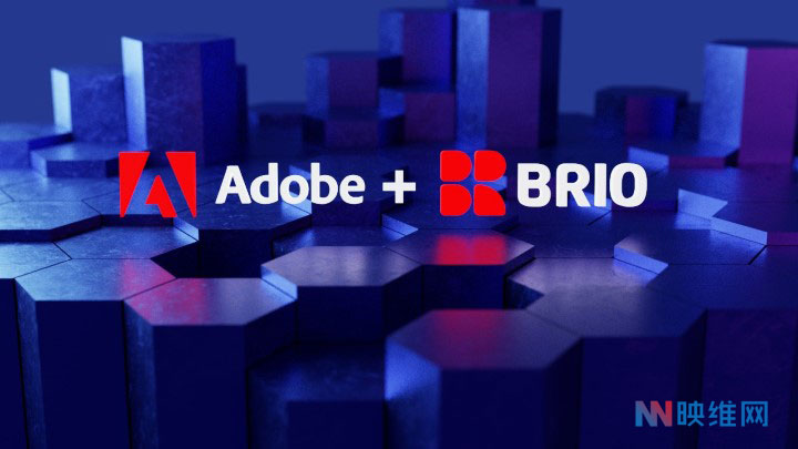 Adobe收购AR/VR演示平台BRIO XR，加码3D设计和XR电子商务