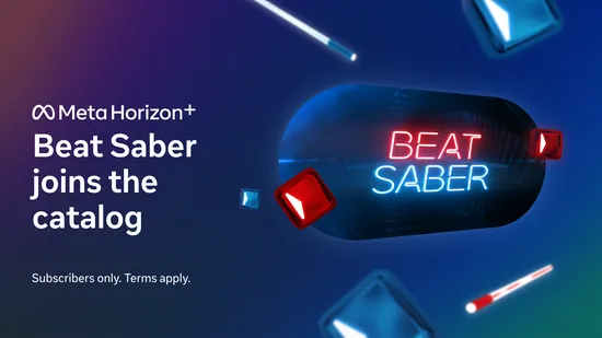 游戏《Beat Saber》将于三月加入Meta Horizo​​n+订阅