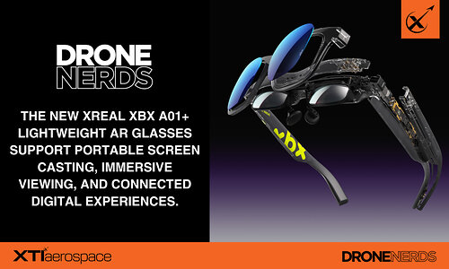 最新资讯XTI旗下Drone Nerds引入XREAL xbx a01+ AR眼镜，拓展轻量化显示产品线