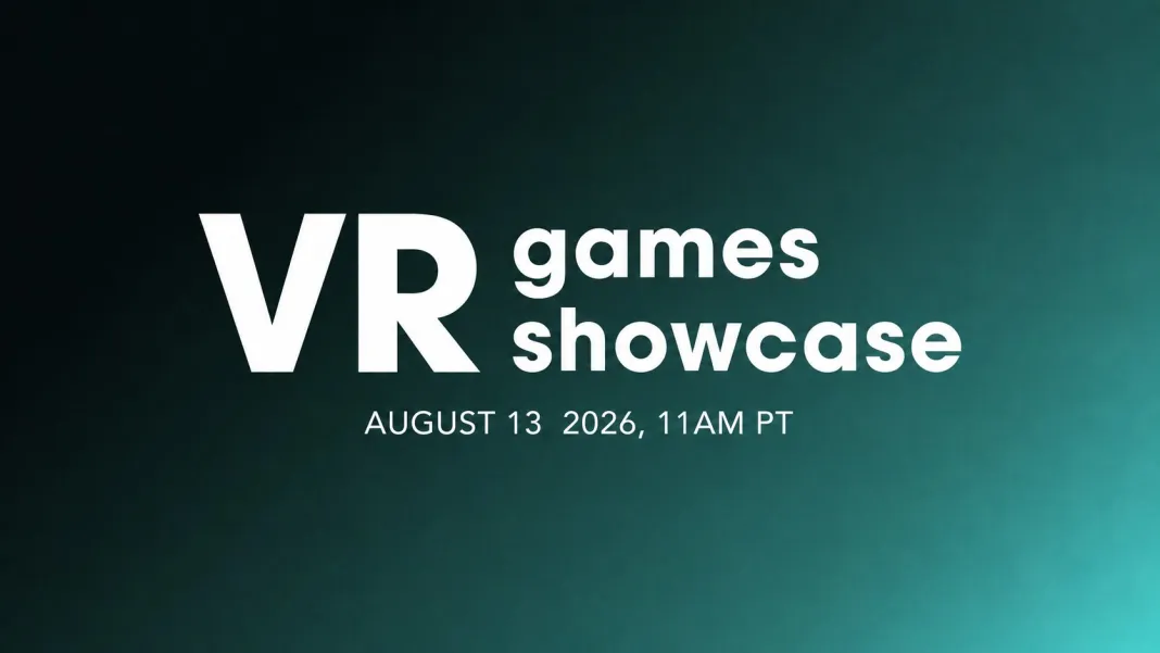 最新资讯VR Games Showcase两周年专场定档8月13日，超25款VR游戏集中发布更新