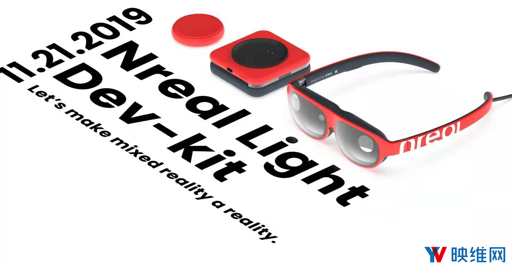 售价9699元，Nreal Light开发者套件启动预售