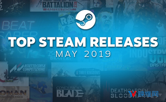 Steam发布2019年5月新品畅销榜TOP20，两款VR游戏上榜