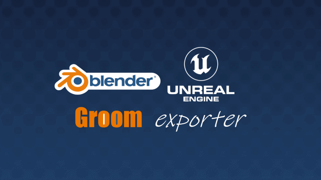 Groom exporter – 支持从 Blender 向 UE5 输出 Hair Groom Alembic 数据的导出器插件！免费！