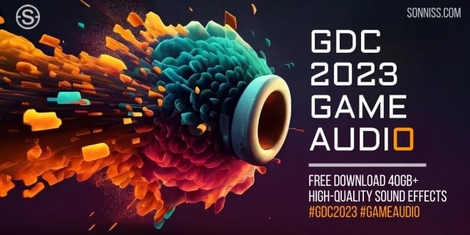 The #GameAudioGDC Bundle Part 7 – GDC2023 举办纪念！由 Sonniss 免费แจก放 44GB 以上高品质音效数据！免版税・可商用！
