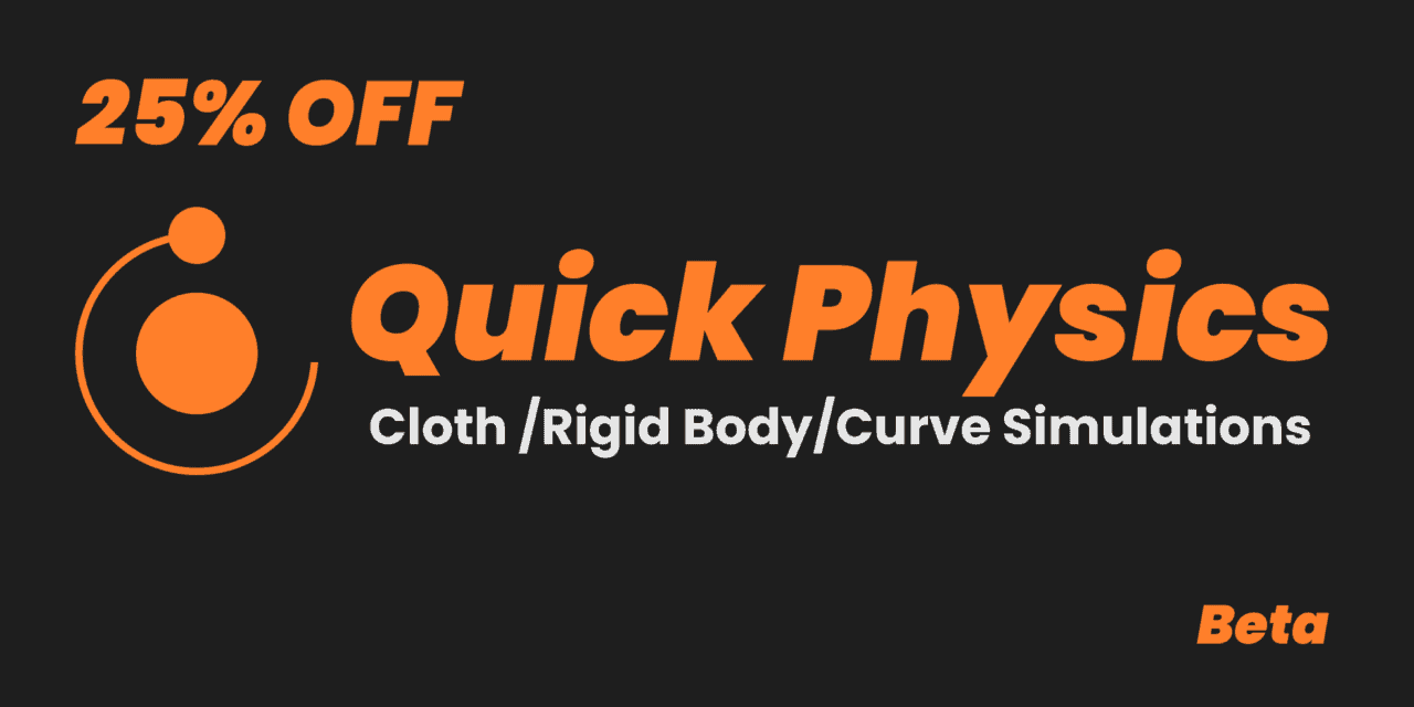 Quick Physics Beta – 可轻松设置布料、物体和曲线物理模拟的 Blender 插件测试版发布！
