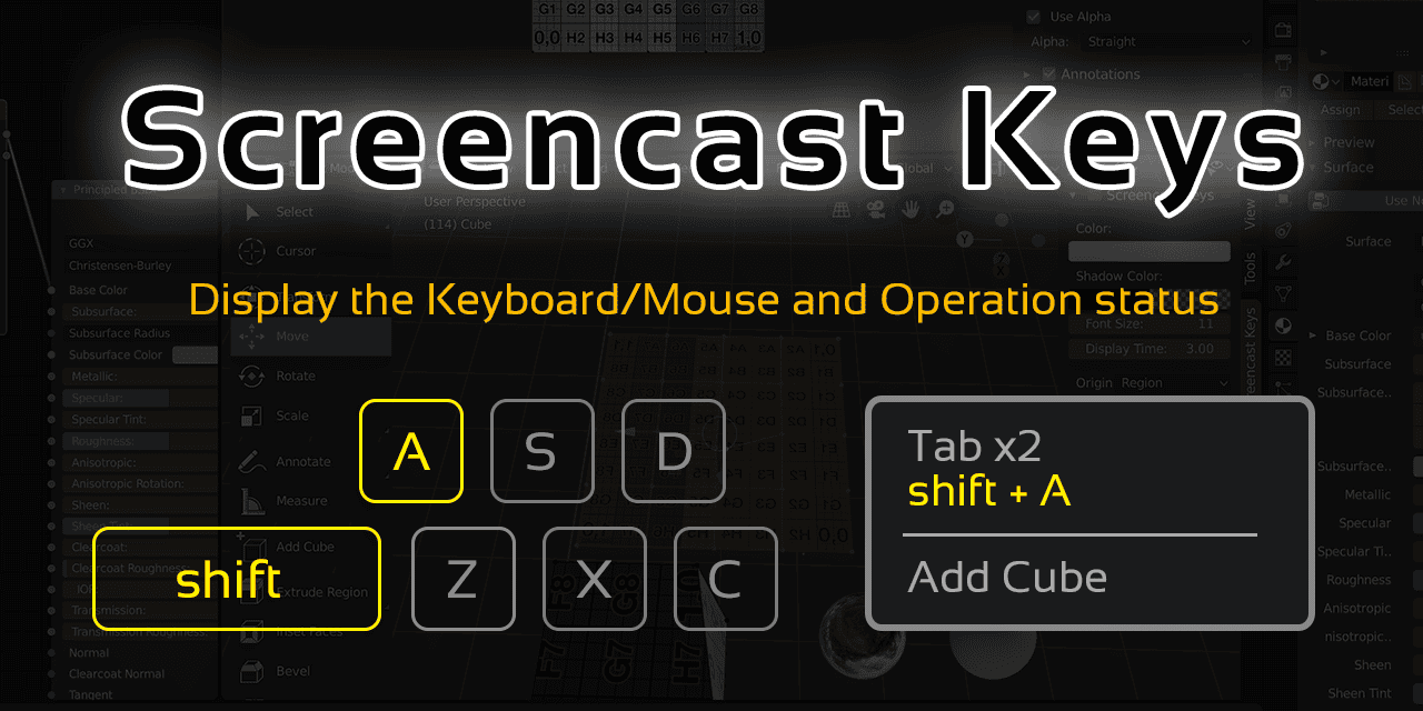 Screencast Keys v3.14 – 适合直播和教程视频制作者必装！将输入的按键可视化显示在视图上的 Blender 插件！支持遵循 Semantic Versioning 的版本管理的最新更新已公开！