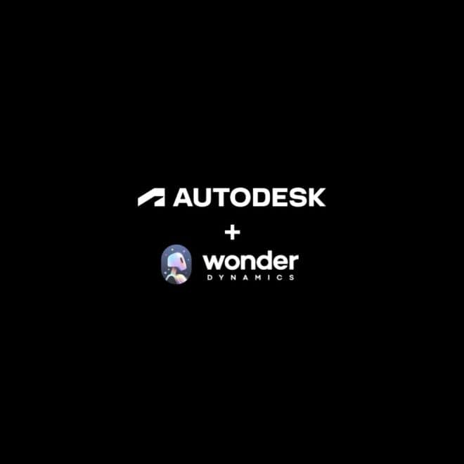 Autodesk 收购 Wonder Dynamics – Autodesk 收购提供 AI 驱动 CG 角色实拍合成解决方案的 Winder Dynamics！
