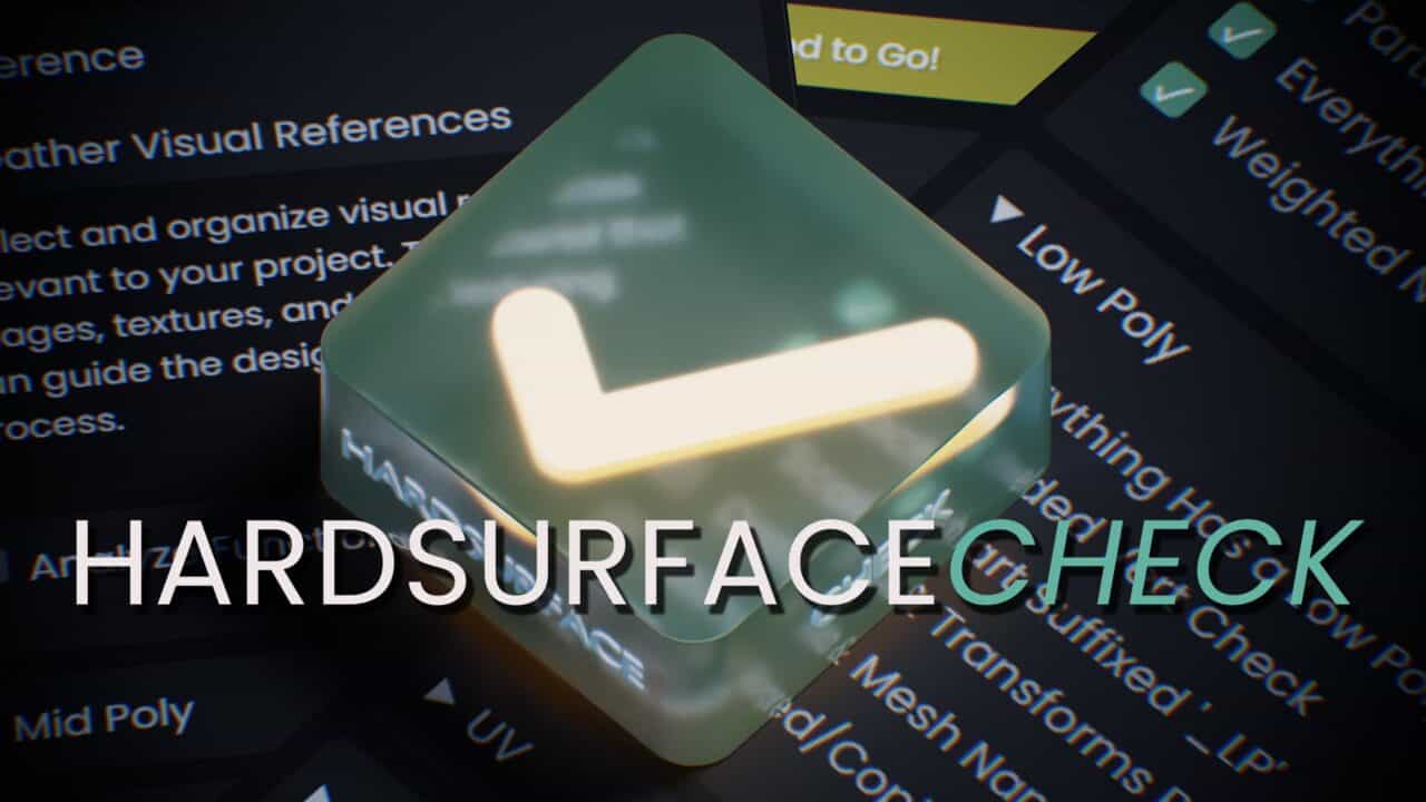 HardSurfaceCheck v1.0 – 面向硬表面建模师的进度检查与流程确认！可参考有力资源链接等的独立工具登场！免费！