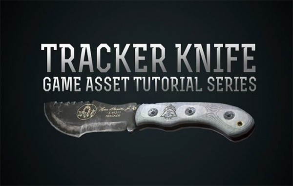 Tracker Knife Game Asset Tutorial – 游戏用“Tracker Knife”模型制作免费视频教程！3dsMax、xNormal、Photoshop