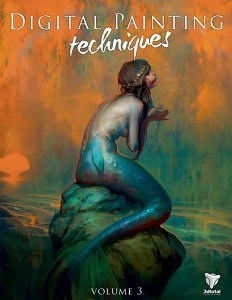数字绘画技巧 3 – 一次汇集海外顶尖艺术家技巧的解说书《Digital Painting Techniques 3》的日语版！系列最低价格？！