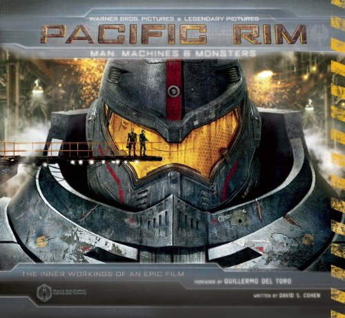 Pacific Rim: Man, Machines, and Monsters