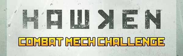 HAWKEN Combat mech Challenge – 世界的2D・3D机甲艺术家们，集合！Hawken的机甲设计大赛举办！日本可是机器人大国，对吧。剩下的你明白吧？