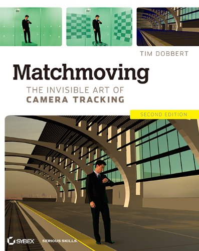 不走位 不露馅 视频合成 Matchmove 实战技巧 – 由在 ILM 活跃的 Matchmover 撰写的技巧书日文译本由ボーンデジタル推出！