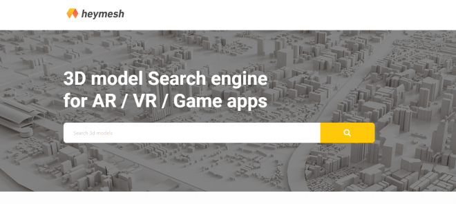 heymesh – 一次搜索 10 个以上网站的 3D 模型！面向 VR・AR・游戏创作者的 Web 服务启动！