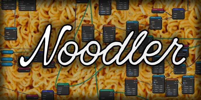Noodler – 搭载多种让节点编辑器更方便的功能！面向 Blender 的免费插件！