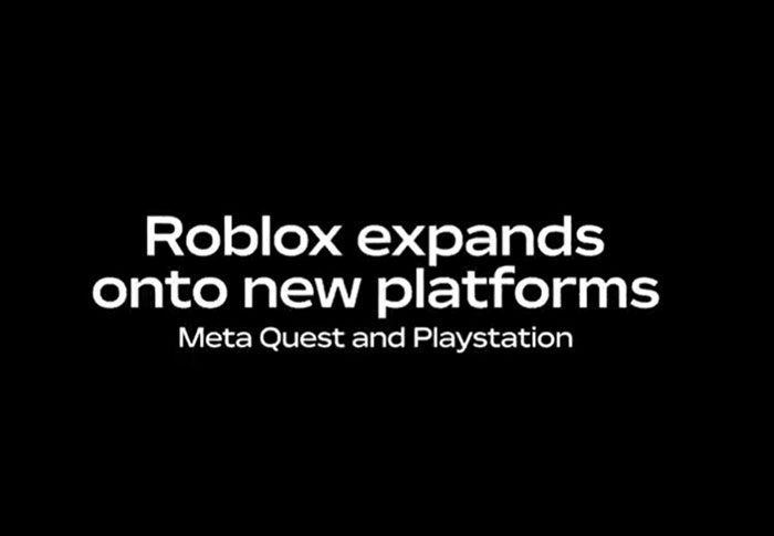 《Roblox》将于9月底登陆Meta Quest Store，10月上架索尼PlayStation