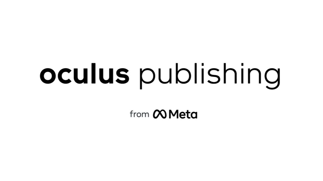 Meta Quest发行团队更名为Oculus Publishing
