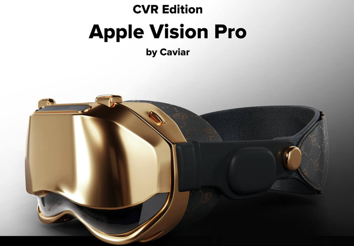 奢侈品商Caviar推出黄金版Vision Pro，定价4万美元
