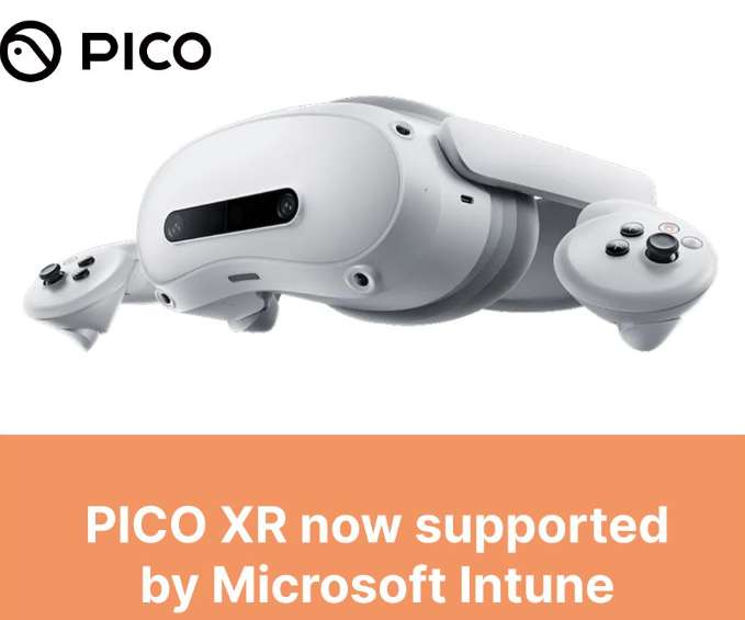 Microsoft Intune现已支持PICO企业级设备