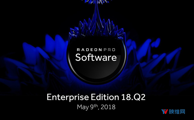 Radeon Pro Software商业版更新，为3D工作带来一系列性能提升