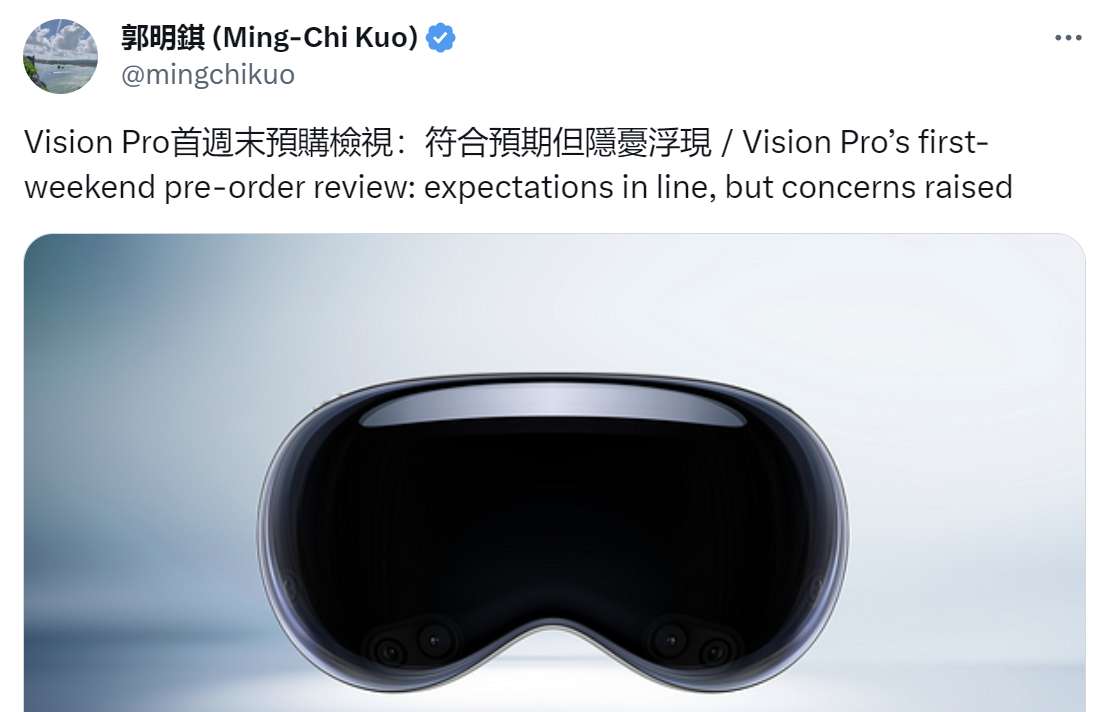 郭明錤：Vision Pro首发两日销量16~18万台