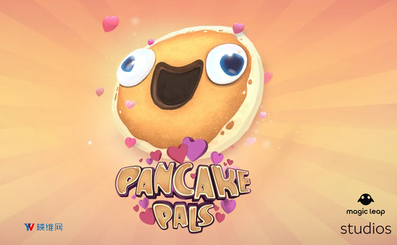 Magic Leap展示跨平台AR应用《Pancake Pals》